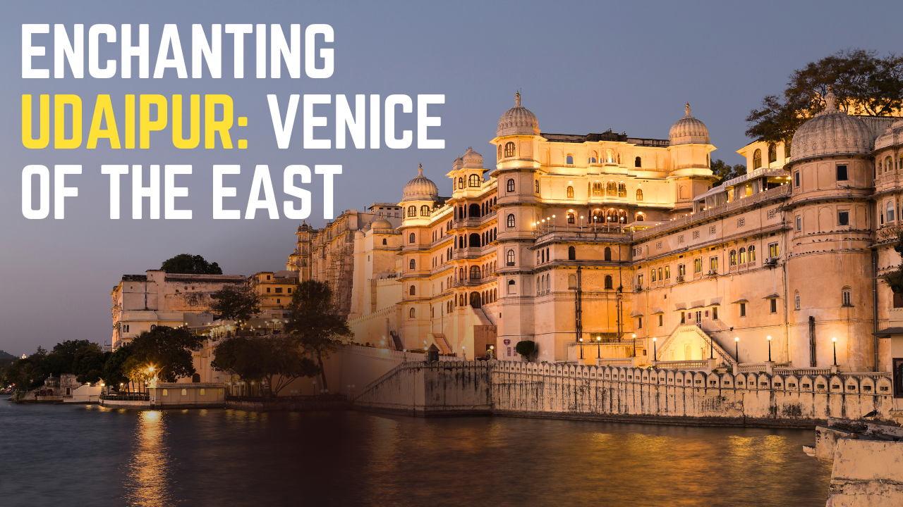 Royal Lakes & Hilltop Bliss – Udaipur to Mount Abu